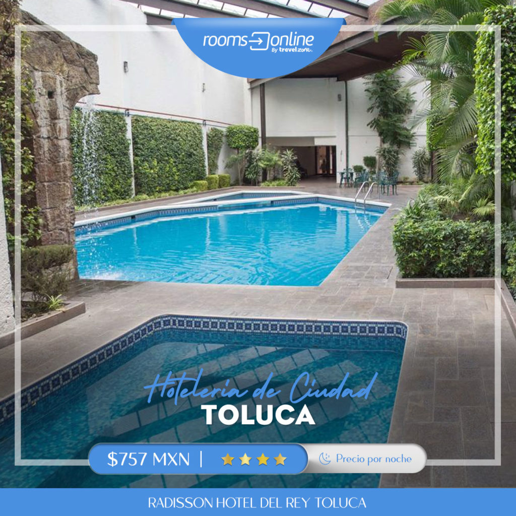 ¡RADISSON HOTEL DEL REY TOLUCA! Travel Zone